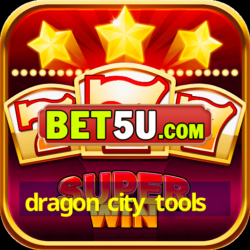 dragon city tools